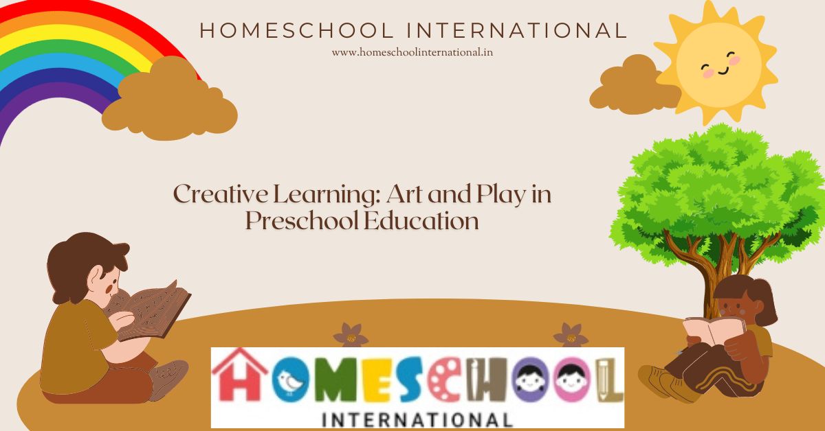 Creative Learning Art and Play in Preschool Education